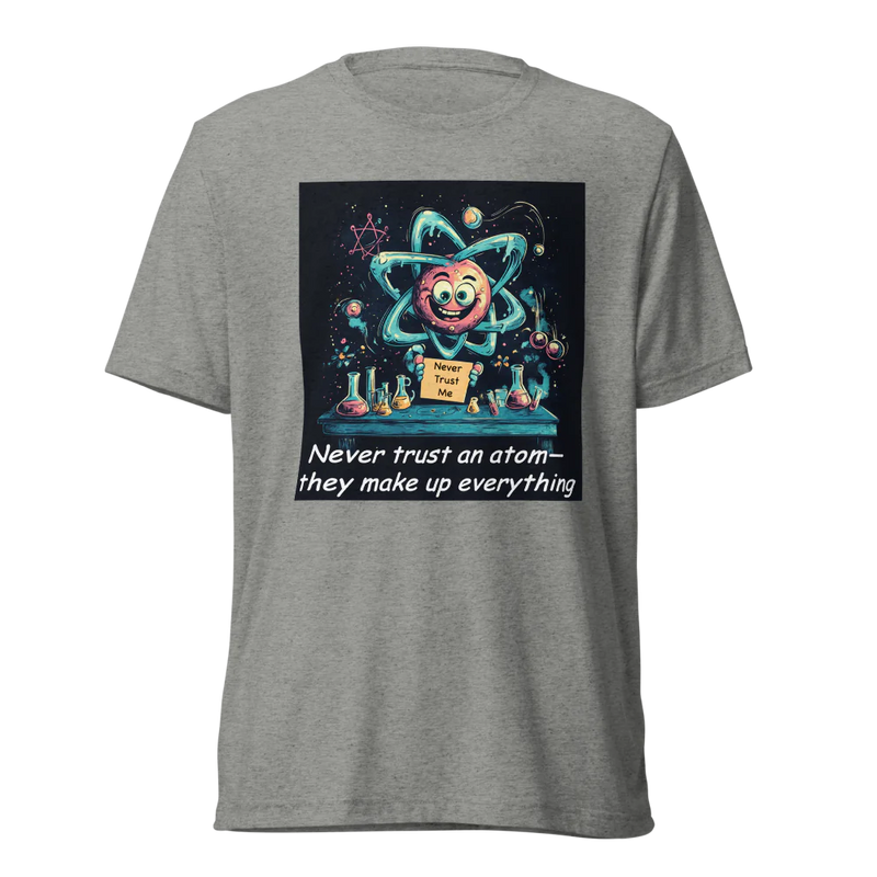 Science is Fun T-Shirt - Unisex - all colors and sizes - gray