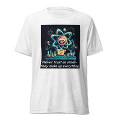 Science is Fun T-Shirt - Unisex - all colors and sizes - gray